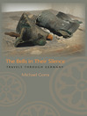 The Bells in Their Silence (eBook): Travels through Germany